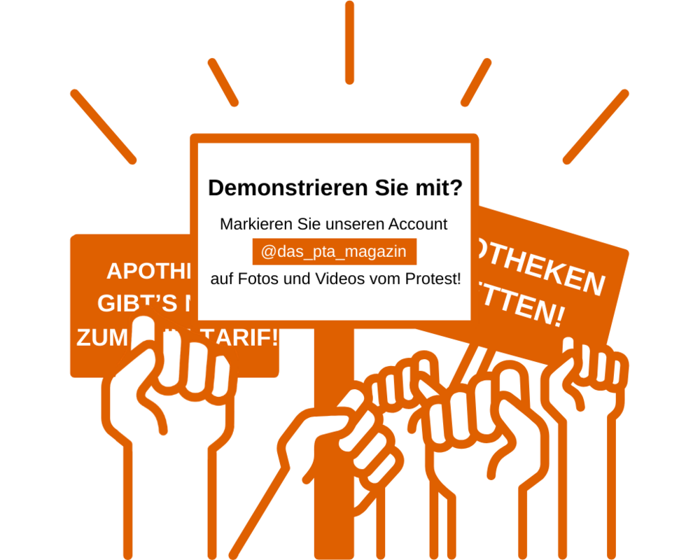 Apothekenprotest: Markieren Sie @das_pta_magazin
