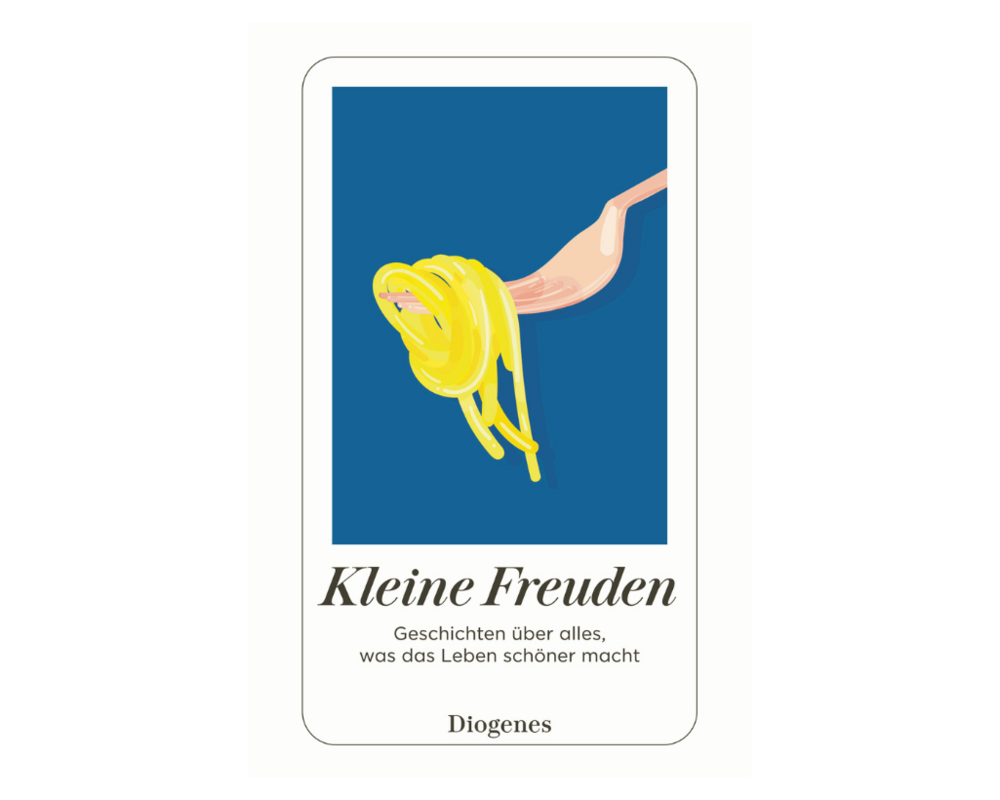 10pta_Pressebild_kleine-freudenDiogenes-Verlag