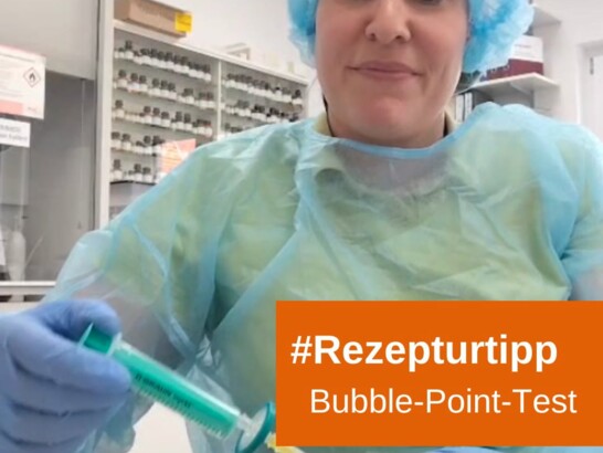 Rezepturtipp: Bubble-Point-Test